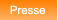 Presse Presse